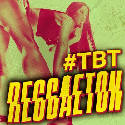 Various Artists   #TBT Reggaeton (2021)