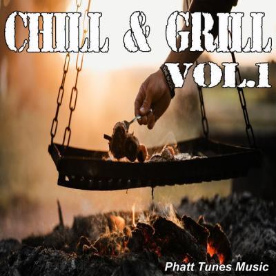 Various Artists   Chill & Grill Vol. 1 (2021)
