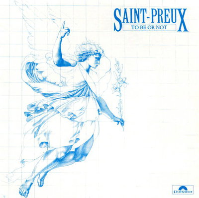 Saint-Preux  -"To Be Or Not" (1981) Lossless