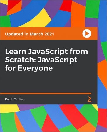 Learn JavaScript from Scratch JavaScript for Everyone