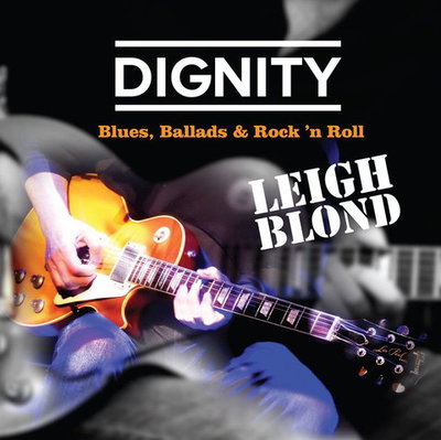 Leigh Blond - Dignity (2017)