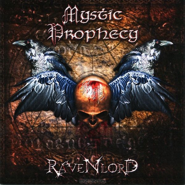 Mystic Prophecy - Ravenlord (Limited Edition) 2011