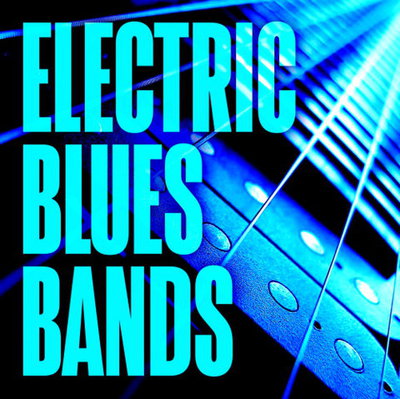 Various Artists - Electric Blues Bands (2021)