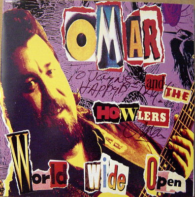 Omar & The Howlers  - World Wide Open (1995)