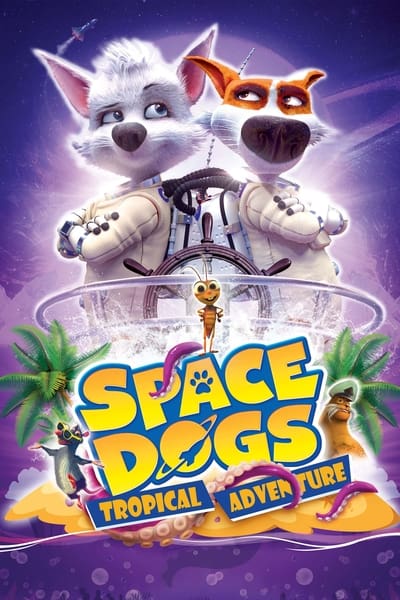 Space Dogs Return to Earth (2020) HDRip XviD AC3-EVO