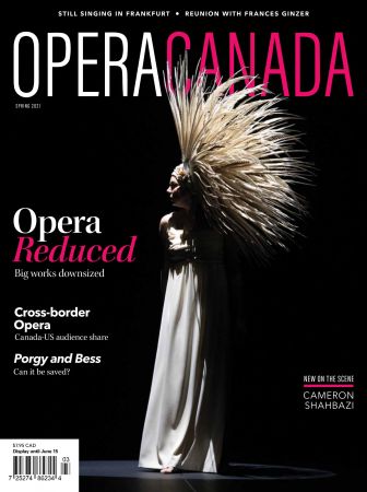 Opera Canada   Spring 2021