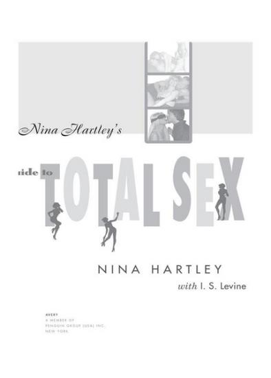 Nina Hartley's - Guide to Total Sex by Nina Hartley