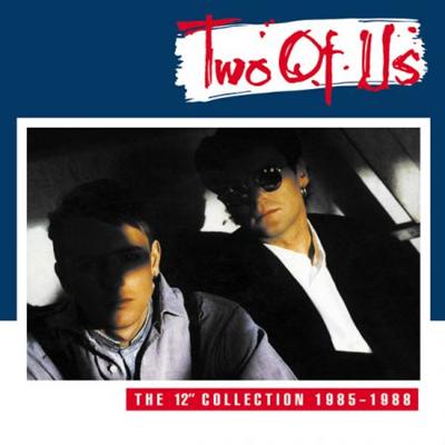 Two Of Us - The 12'' Collection 1985 1988 (2018)