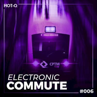 Various Artists   Electronic Commute 006 (2021)