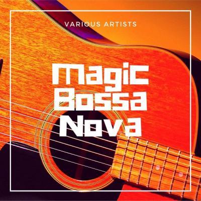 Various Artists   Magic Bossa Nova (2021)