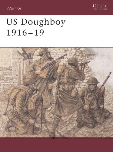 US Doughboy 1916-19 (Warrior Book 79)