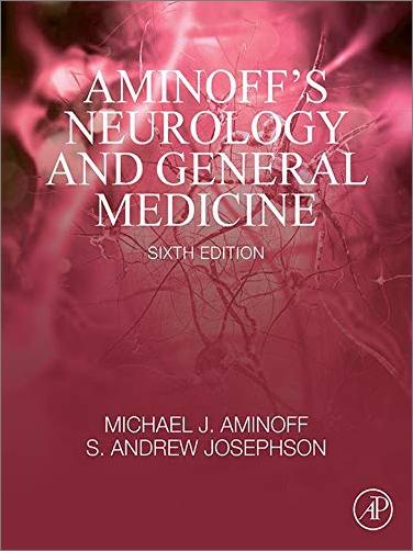Aminoff's Neurology and General Medicine, 6th Edition