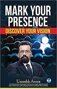 Mark Your Presence: Discover Your Vision