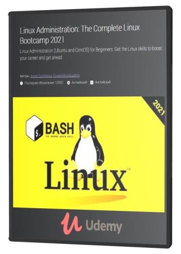 Администрирование Linux: полный загрузочный лагерь Linux 2021 (2020) PCRec