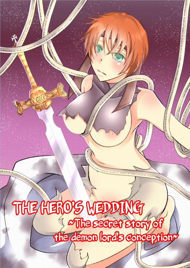 Nemutai Neko-The Hero's Wedding ~The secret story of the demon lord's conception~