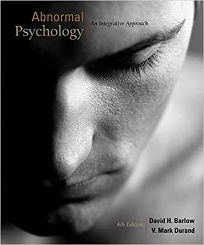 Cengage Advantage Books: Abnormal Psychology: An Integrative Approach Ed 6