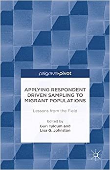 Applying Respondent Driven Sampling to Migrant Populations: Lessons from the Field