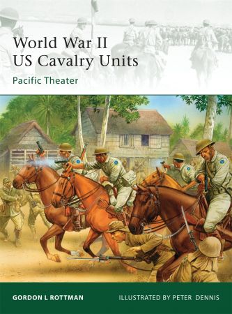 World War II US Cavalry Units: Pacific Theater (Elite)
