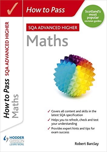 How to Pass SQA Advanced Higher Maths