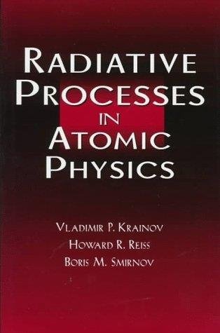 Radiative processes in atomic physics
