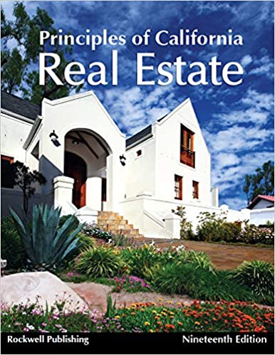 Principles of California Real Estate   19th ed Ed 19