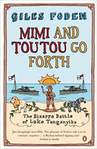 Mimi and Toutou Go Forth: The Bizarre Battle Of Lake Tanganyika