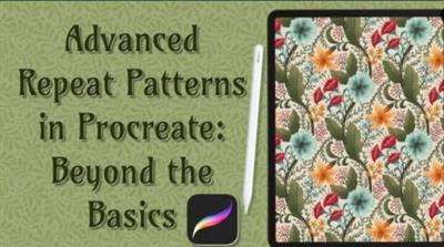 Skillshare - Advanced Repeat Patterns in Procreate Beyond the Basics