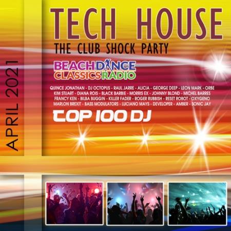 Tech House: The Club Shock Party (2021)
