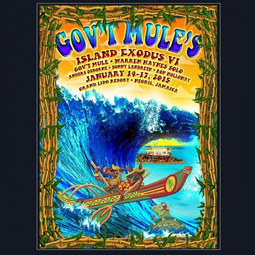 Gov't Mule - Island Exodus VI, January 14-17 (2015) [lossless]