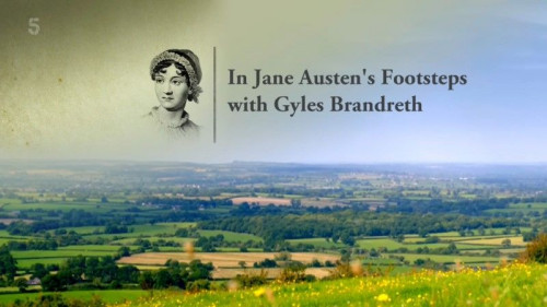 Channel 5 - In Jane Austen's Footsteps with Gyles Brandreth (2021)
