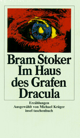 Cover: Bram Stoker - Im Haus des Grafen Dracula - Erzaehlungen