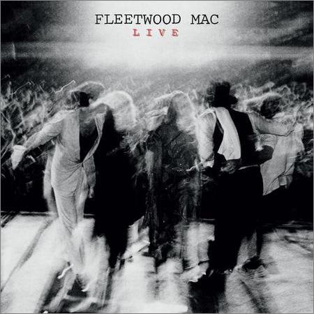 Fleetwood Mac  - Live (Deluxe Edition, 3CD)  (2021)