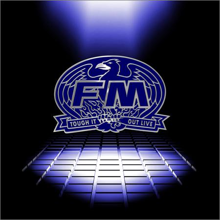 FM  - Tough It Out Live (Live, 2CD) (2021)