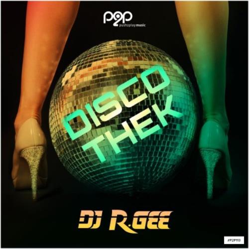 DJ R.Gee - Discothek (2021)
