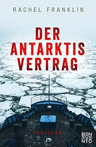 Cover: Rachel Franklin - Der Antarktisvertrag
