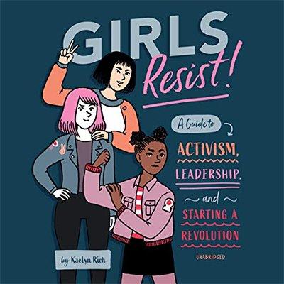 Girls Resist! (Audiobook)