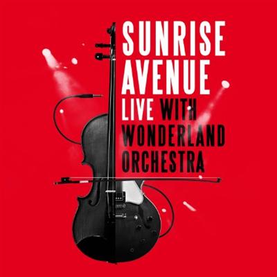 Sunrise Avenue   Live With Wonderland Orchestra (2021)