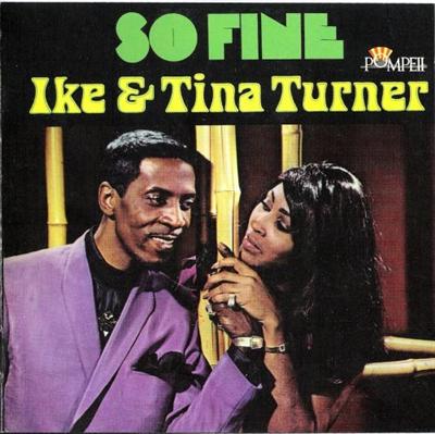 Ike & Tina Turner   So Fine (2003)