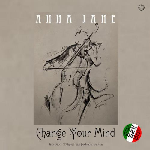 Anna Jane - Change Your Mind (2021)