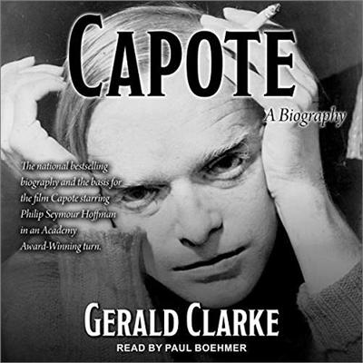 Capote: A Biography [Audiobook]