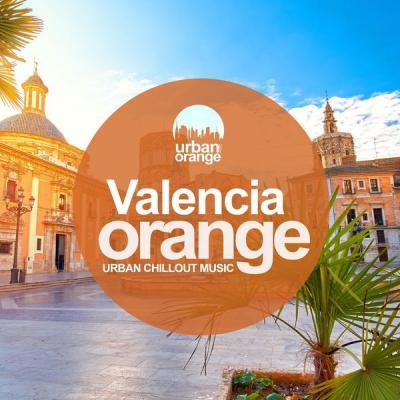 Various Artists   Valencia Orange Urban Chillout Music (2021)