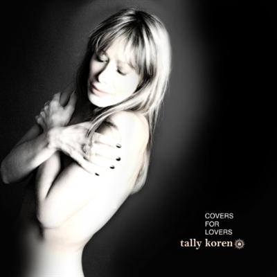 Tally Koren   Covers for Lovers