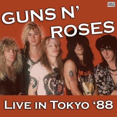 Guns N' Roses   Live In Tokyo '88 (Live) (2021)