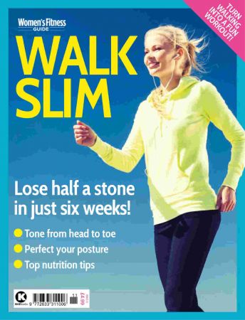 Women's Fitness Guide: Walk Slim   Issue 11, 2021