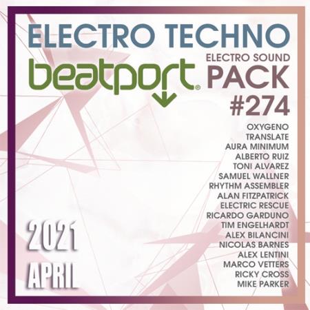 Beatport Electro Techno: Sound Pack #274 (2021)