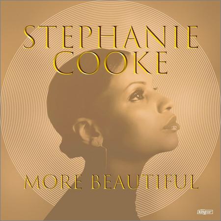 Stephanie Cooke  - More Beautiful  (2021)