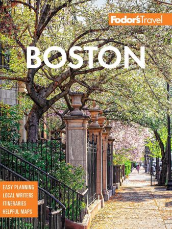 Fodor's Boston (Full color Travel Guide), 31st Edition