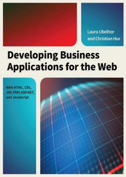 Hur, Christian Developing Business Applications for the Web: With HTML, CSS, JSP, PHP