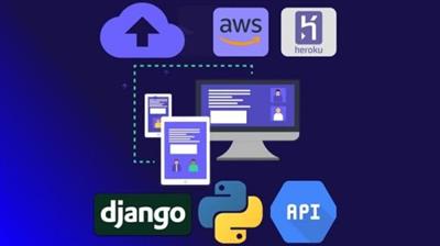 Udemy - Django REST API With Python & DRF (All you Need to Know)