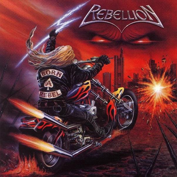 Rebellion - Born A Rebel 2003 (Lossless+MP3)